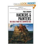Hackers & Painters big ideas from the computer age